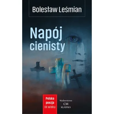 Nap�j cienisty - Boles�aw Le�mian
