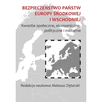 Bezpiecze�stwo pa�stw Europy �rodkowej i.. - Mateusz Zi�tarski