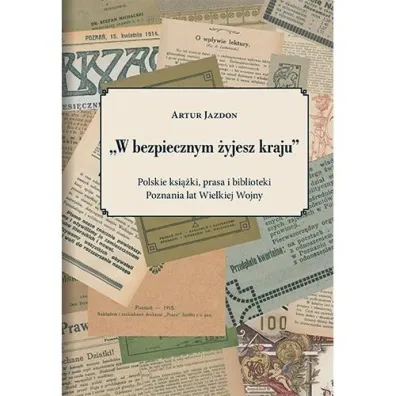 W bezpiecznym �yjesz kraju - Artur Jazdon