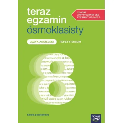 Pakiet Teraz egzamin �smoklasisty. J�zyk angielski: Repetytorium oraz Arkusze