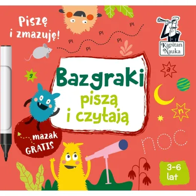 Bazgraki pisz� i czytaj�. Kapitan Nauka