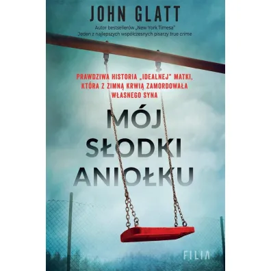 M�j s�odki anio�ku - Adrian Napieralski, John  Glatt