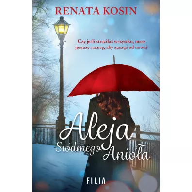 Aleja Si�dmego Anio�a - Renata Kosin