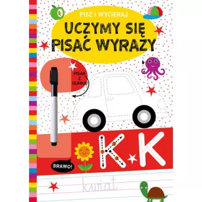 Pisz i wycieraj. Uczymy si� pisa� wyrazy