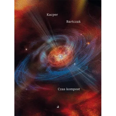 czas kompost - Kacper Bartczak