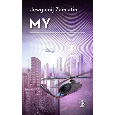 My - Zamiatin Jewgienij