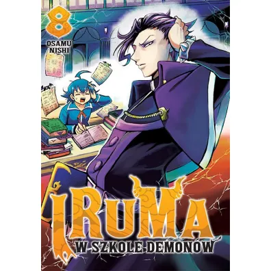 Iruma w szkole demon�w. Tom 8 - Osamu Nishi