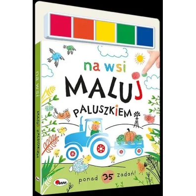 Maluj paluszkiem Na wsi