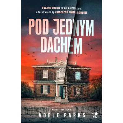 Pod jednym dachem - Adele Parks