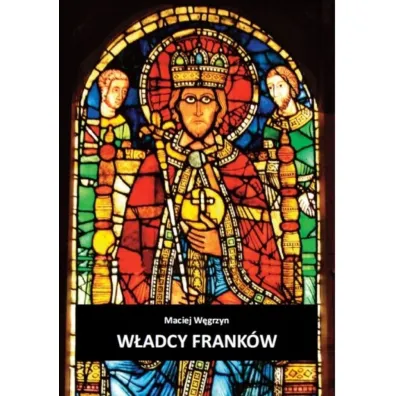 W�adcy Frank�w - Maciej W�grzyn