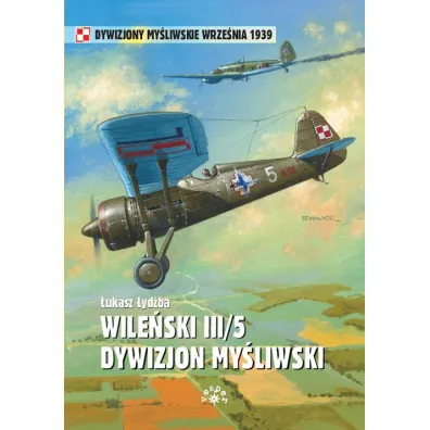 Wile�ski III/5. Dywizjon My�liwski - �ukasz �yd�ba