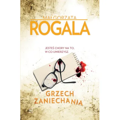 Grzech zaniechania. Seria G�rska i Tomczyk. Tom 5 - Ma�gorzata Rogala