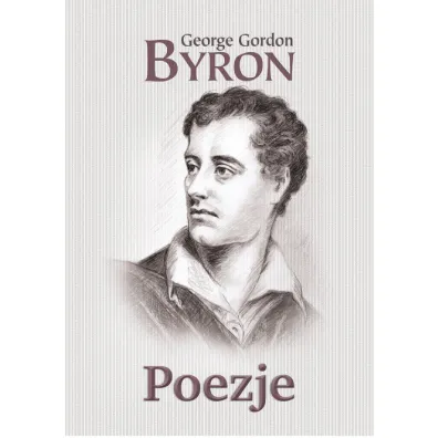 Poezje - George Gordon Byron