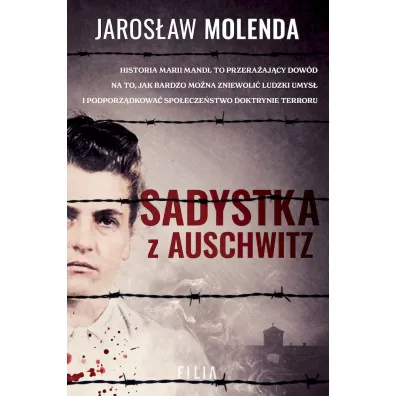 Sadystka z Auschwitz wyd. specjalne - Jaros�aw Molenda