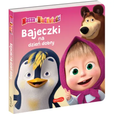 Masza i Nied�wied�. Bajeczki na dzie� dobry