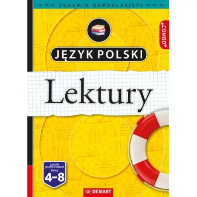 J�zyk polski. Lektury. Egzamin �smoklasisty - Anna Wr�bel
