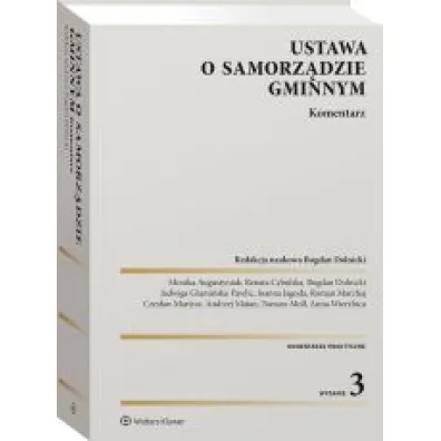 Ustawa o samorz�dzie gminnym. Komentarz