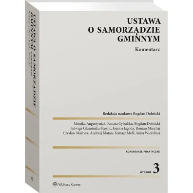 Ustawa o samorz�dzie gminnym. Komentarz