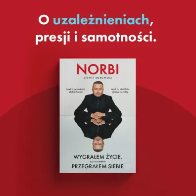 Wygra�em �ycie, ale najpierw przegra�em siebie