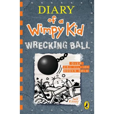 Wrecking Ball. Diary of a Wimpy Kid. Book 14 - Jeff Kinney