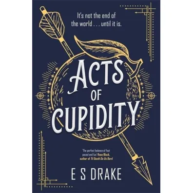 Acts of Cupidity wer. angielska - E S Drake