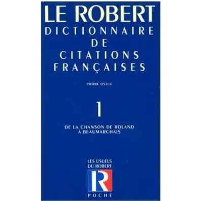 Dictionnaire poche citations francaises T.1 - Pierre Oster