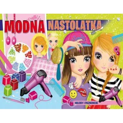 Modna Nastolatka. Blok Stylistki - Eleonora Barsotti