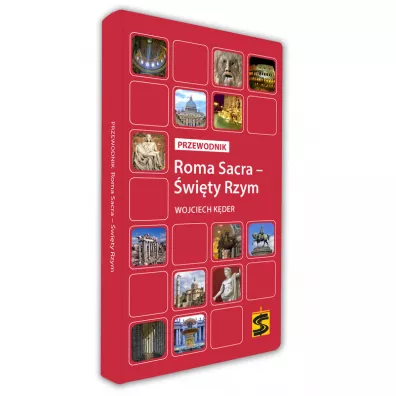 Roma Sacra �wi�ty Rzym. Przewodnik - Wojciech K�der