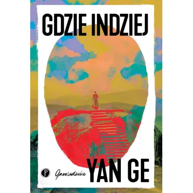 Gdzie indziej - Yan Ge