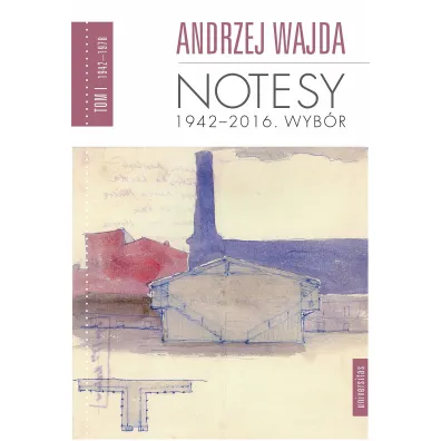 Notesy 1942-2016. Wyb�r. Tomy 1-4 - Andrzej Wajda