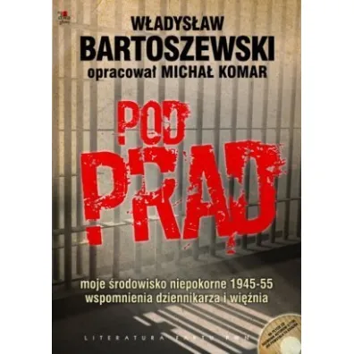 Pod pr�d  PWN - Micha� Komar, W�adys�aw Bartoszewski