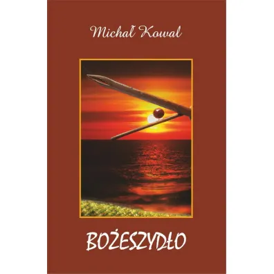 Bo�eszyd�o - Micha�  Kowal