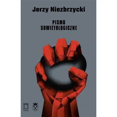 Pisma sowietologiczne - Jerzy  Niezbrzycki