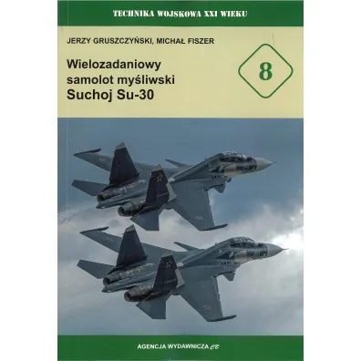 Wielozadaniowy samolot my�liwski Suchoj Su-30 - Jerzy Gruszczy�ski, Micha� Fiszer