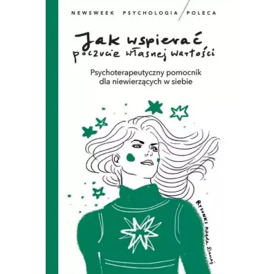 Jak wspiera� poczucie w�asnej warto�ci