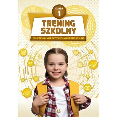 Trening szkolny klasa 1 �wiczenia korekcyjno-kompensacyjne