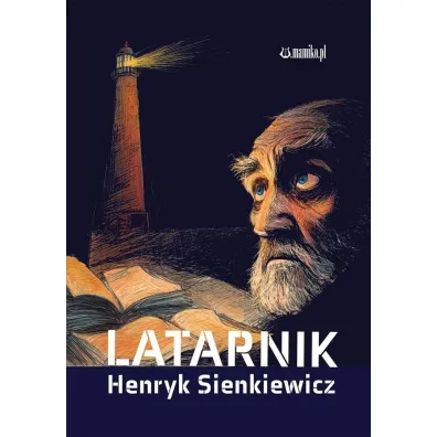 Latarnik - Henryk Sienkiewicz