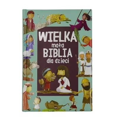 Wielka ma�a biblia dla dzieci - Scott Gavin