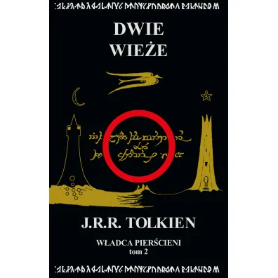 Dwie wie�e. W�adca Pier�cieni. Tom 2 - J. R. R. Tolkien