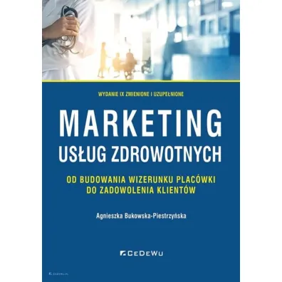 Marketing us�ug zdrowotnych - Agnieszka Bukowska-Piestrzy�ska
