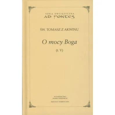 O mocy Boga Tom 5 - Tomasz z Akwinu