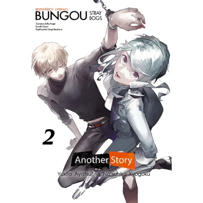 Bungou Stray Dogs. Another Story. Tom 2 - Kafka Asagiri, Oyoyo