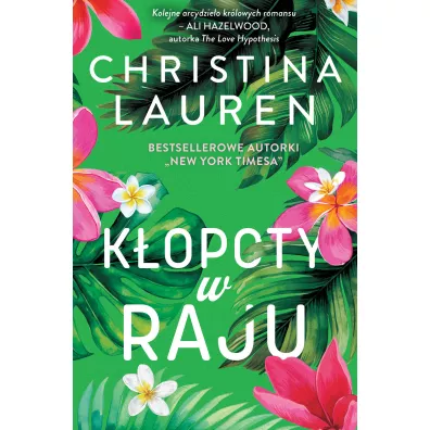 K�opoty w raju - Christina Lauren