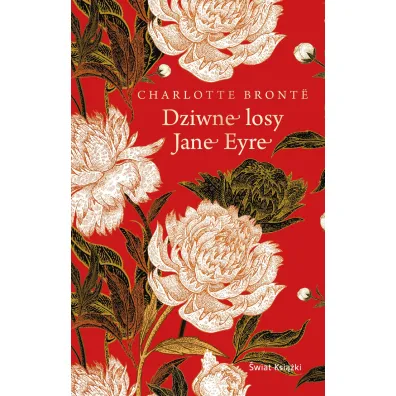 Dziwne losy Jane Eyre - Charlotte Bront�