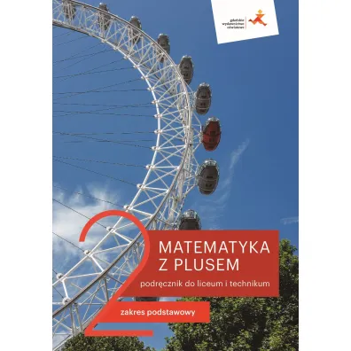 Matematyka z plusem 2. Podr�cznik do liceum i technikum. Zakres podstawowy - Ma�gorzata Dobrowolska, Marcin Karpi�ski, Jacek Lech