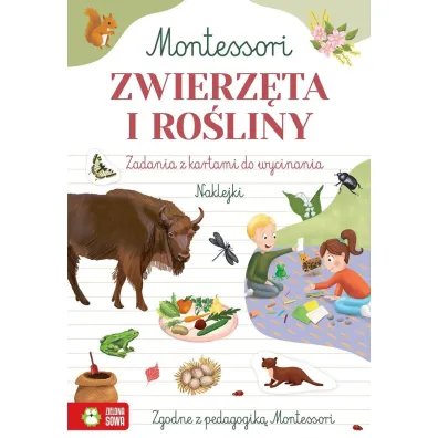 Zeszyt Montessori. Zwierz�ta i ro�liny - Zuzanna  Osuchowska