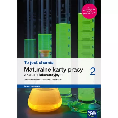 To jest chemia 2. Maturalne karty pracy z kartami laboratoryjnymi dla liceum oglnoksztaccego i technikum. Zakres rozszerzony. Szkoa ponadpodstawowa - Elbieta Megiel, Grayna widerska, Karol Dudek-Rycki, Micha Potek, Tomasz Wichur