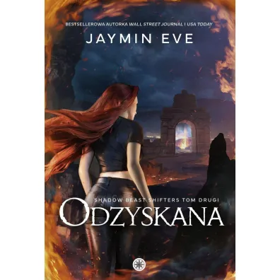 Odzyskana. Shadow Beast Shifters. Tom 2 - Jaymin Eve