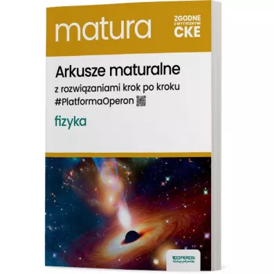 Arkusze maturalne. Fizyka. Zakres rozszerzony - Adam Ogaza