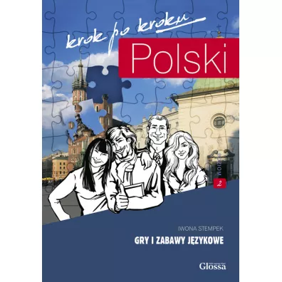 Polski krok po kroku. Gry i zabawy j�zykowe. Poziom 2 - Iwona Stempek